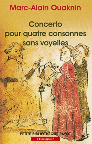 Concerto pour quatre consonnes sans voyelles