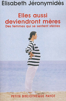 Elles aussi deviendront mères