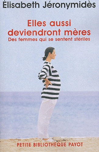 Elles aussi deviendront mères