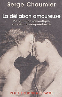 La déliaison amoureuse