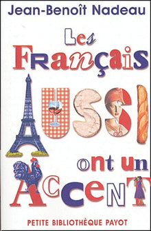 Les français aussi ont un accent