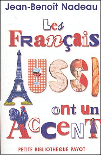 Les français aussi ont un accent