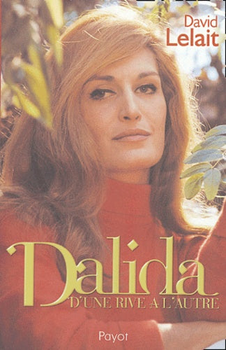 Dalida: D'une rive à l'autre