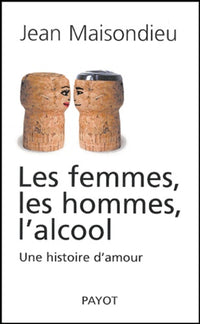 Les femmes, les hommes, l'alcool