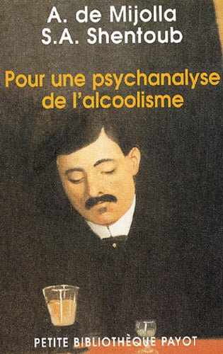 Pour une psychanalyse de l'alcoolisme