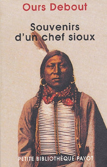 Souvenirs d'un chef sioux