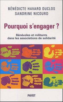 Pourquoi s'engager ?