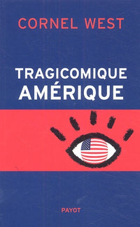 Tragicomique Amérique