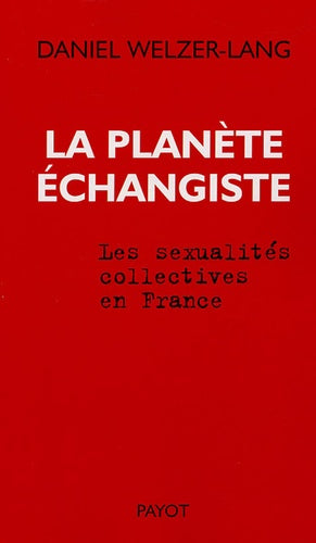 La planète échangiste