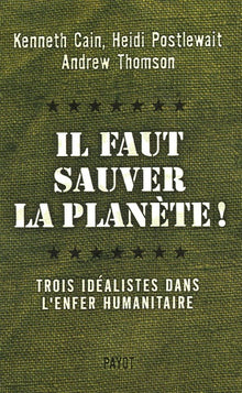 Il faut sauver la planète !