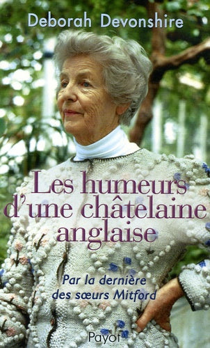 Les humeurs d'une châtelaine anglaise