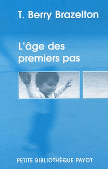 L'âge des premiers pas