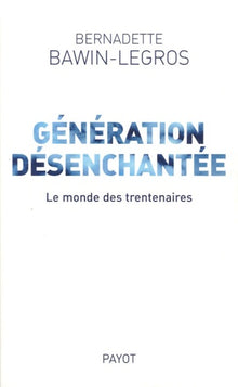 Génération désenchantée