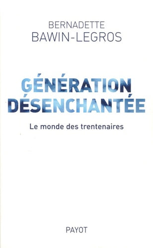 Génération désenchantée