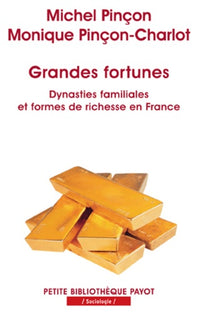 Grandes fortunes - 1ère édition