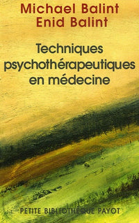 Technique psychothérapeutique en médecine