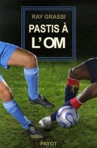 Pastis a l'OM