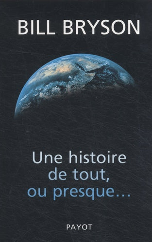 une histoire de tout ou presque...