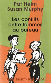 les conflits entre femmes au bureau