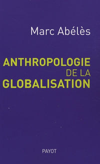 anthropologie de la globalisation