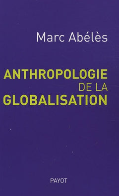 anthropologie de la globalisation