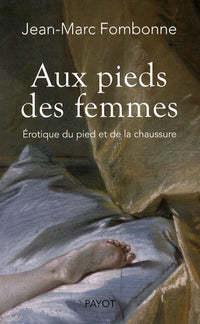 Aux pieds des femmes