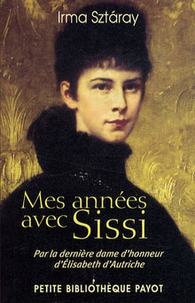 Mes années avec Sissi