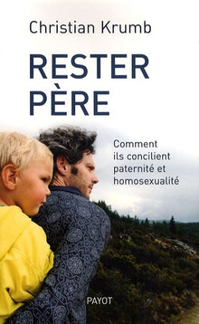 Rester père
