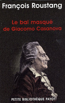 Le bal masqué de Giacomo Casanova