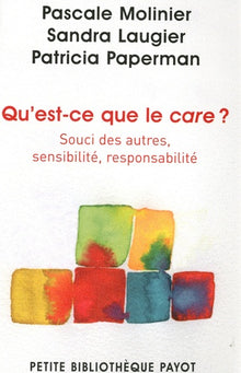 Qu'est-ce que le care ?