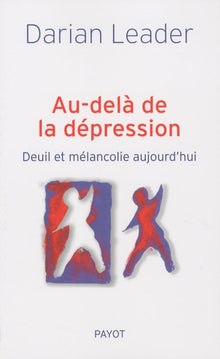 Au-delà de la dépression