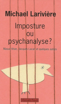 imposture ou psychanalyse ?