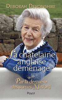 La chatelaine anglaise déménage