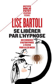 Se libérer par l'hypnose
