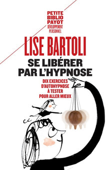 Se libérer par l'hypnose
