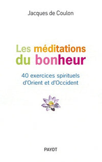 Les méditations du bonheur