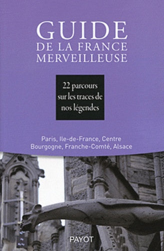 Guide de la France merveilleuse