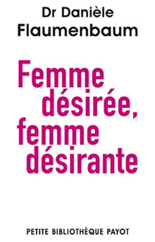 femme désirée, femme désirante