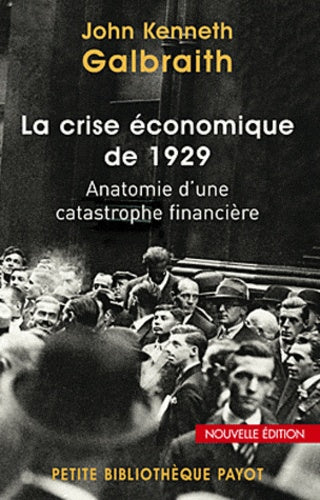 La Crise économique de 1929: Anatomie d'une catastrophe financière