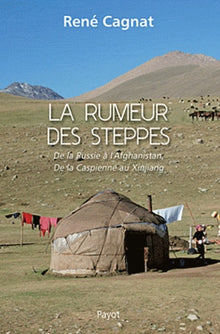 La rumeur des steppes