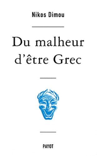 Du malheur d'être Grec