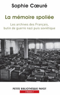 La mémoire spoliée