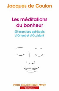Les méditations du bonheur