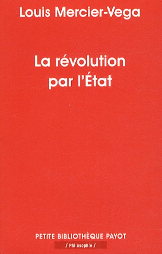 La révolution par l'Etat