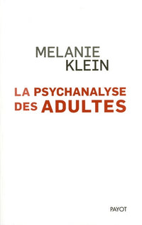 La Psychanalyse des adultes
