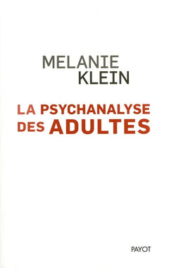 La Psychanalyse des adultes