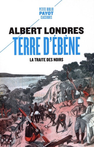 Terre d'ébène: La Traite des Noirs