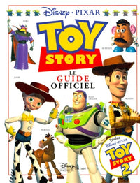 Toy Story 2 : le guide officiel