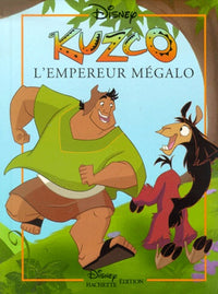 Kuzco : l'empereur mégalo
