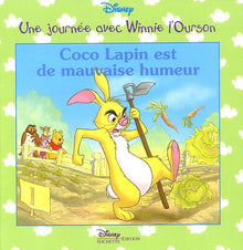Coco Lapin est de mauvaise humeur